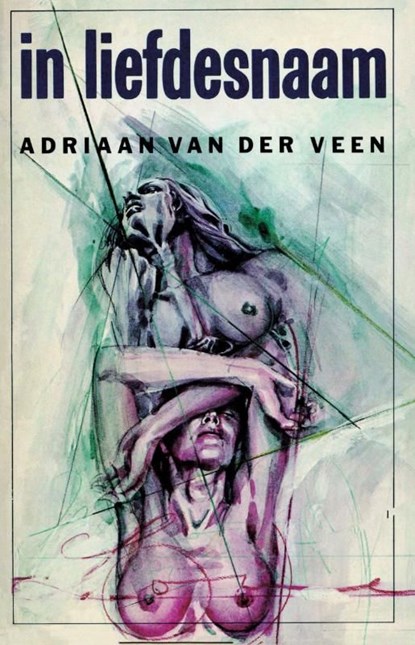 In liefdesnaam, Adriaan van der Veen - Ebook - 9789021449623