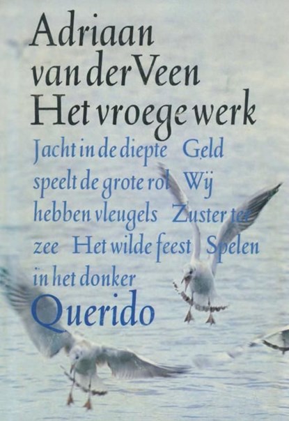 Het vroege werk, Adriaan van der Veen - Ebook - 9789021449654