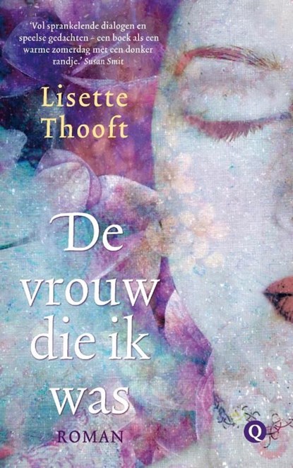 De vrouw die ik was, Lisette Thooft - Ebook - 9789021450469