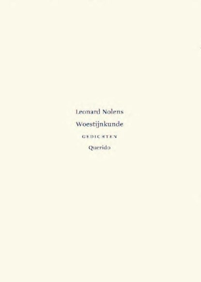 Woestijnkunde, Leonard Nolens - Ebook - 9789021450667