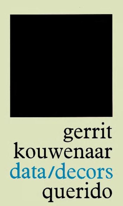 Data/decors, Gerrit Kouwenaar - Ebook - 9789021450995