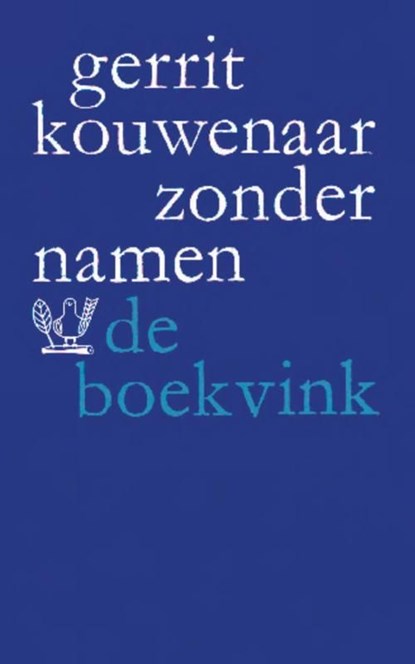 Zonder namen, Gerrit Kouwenaar - Ebook - 9789021451176