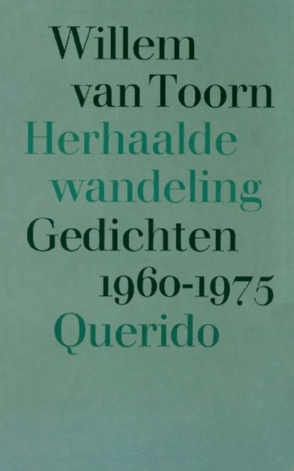 Herhaalde wandeling, gedichten 1960-1975, Willem van Toorn - Ebook - 9789021452401