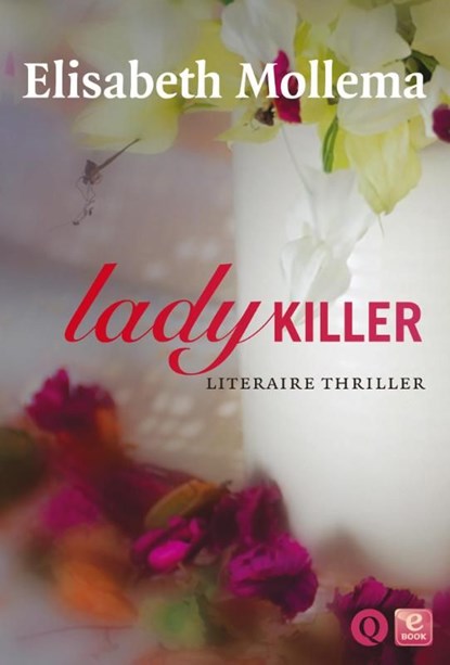 Ladykiller, Elisabeth Mollema - Ebook - 9789021455464