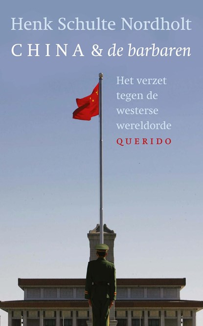 China en de barbaren, Henk Schulte Nordholt - Ebook - 9789021456126