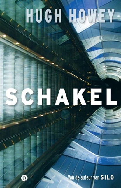 Schakel, Hugh Howey - Ebook - 9789021456669