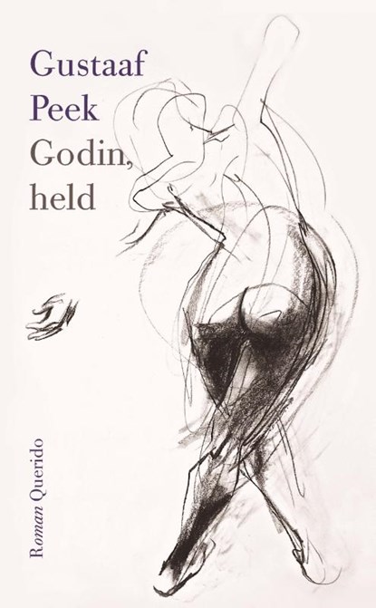 Godin, held, Gustaaf Peek - Paperback - 9789021456829