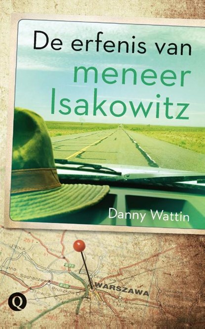 De erfenis van meneer Isakowitz, Danny Wattin - Paperback - 9789021457079
