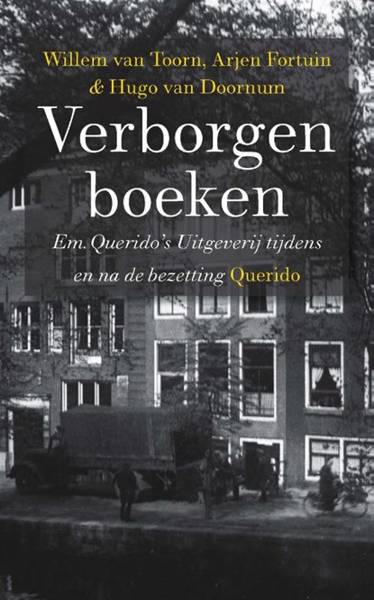 Verborgen boeken, Willem van Toorn ; Arjen Fortuin ; Hugo van Doornum - Gebonden - 9789021458083