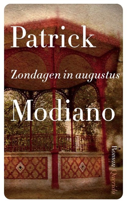 Zondagen in augustus, Patrick Modiano - Paperback - 9789021458274