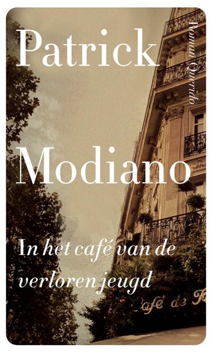 In het café van de verloren jeugd, Patrick Modiano - Paperback - 9789021458298