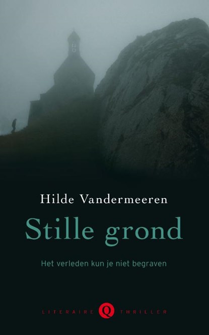 Stille grond, Hilde Vandermeeren - Paperback - 9789021458632