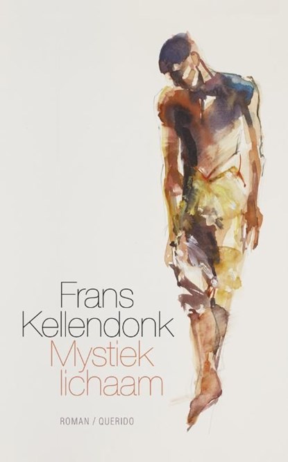 Mystiek lichaam, Frans Kellendonk - Ebook - 9789021459431