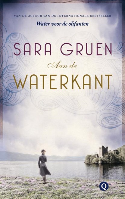 Aan de waterkant, Sara Gruen - Paperback - 9789021459516