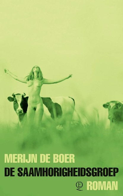 De Saamhorigheidsgroep, Merijn de Boer - Paperback - 9789021462585