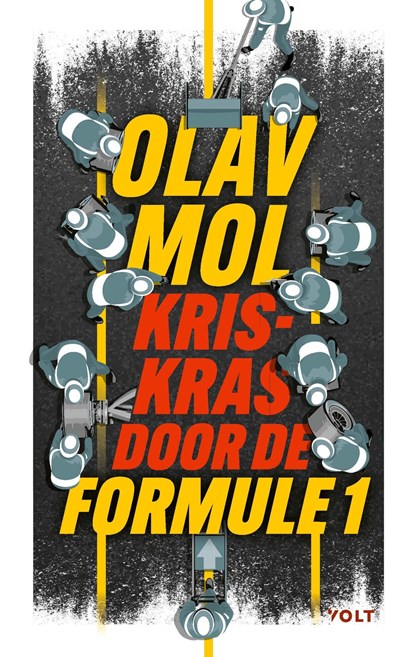 Kriskras door de Formule 1, Olav Mol - Ebook - 9789021462950