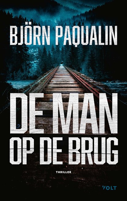 De man op de brug, Björn Paqualin - Ebook - 9789021463216