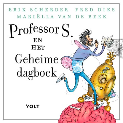 Professor S. en het geheime dagboek, Erik Scherder ; Fred Diks ; Mariëlla van de Beek - Luisterboek MP3 - 9789021463360