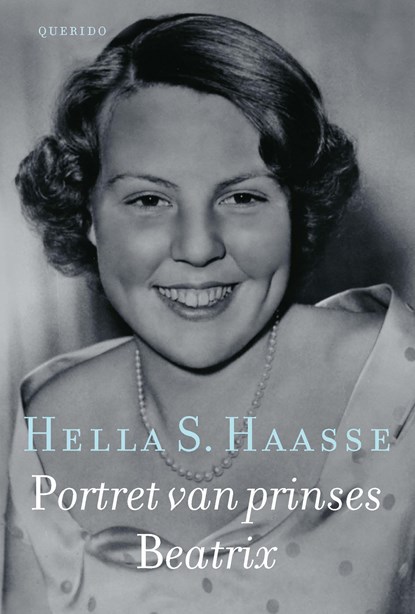 Portret van prinses Beatrix, Hella S. Haasse - Paperback - 9789021463674