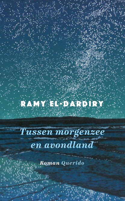 Tussen morgenzee en avondland, Ramy El-Dardiry - Ebook - 9789021463865