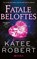 Fatale beloftes, Katee Robert - Paperback - 9789021471099