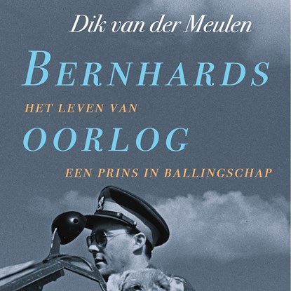 Bernhards oorlog, Dik van der Meulen - Luisterboek MP3 - 9789021474397