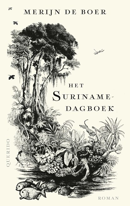 Het Surinamedagboek, Merijn de Boer - Ebook - 9789021475615