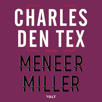 Meneer Miller, Charles den Tex - Luisterboek MP3 - 9789021476612