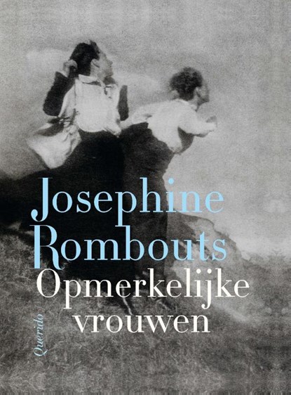 Opmerkelijke vrouwen, Josephine Rombouts - Gebonden - 9789021487359