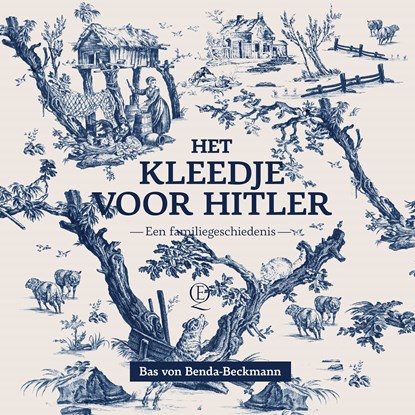 Het kleedje voor Hitler, Bas von Benda-Beckmann - Luisterboek MP3 - 9789021488790