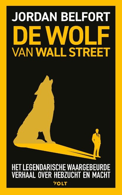 De Wolf van Wall Street, Jordan Belfort - Paperback - 9789021489346