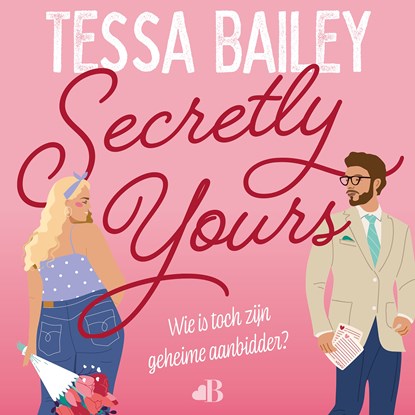 Secretly yours, Tessa Bailey - Luisterboek MP3 - 9789021490410