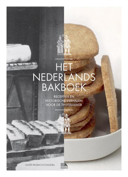 Het Nederlands Bakboek, Gaitri Pagrach-Chandra - Gebonden - 9789021552606
