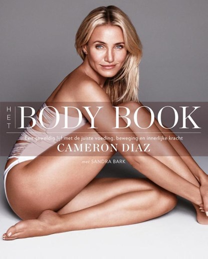 Het body book, Cameron Diaz - Gebonden - 9789021557748