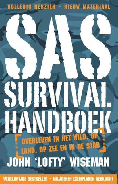 Het SAS survival handboek, John 'Lofty' Wiseman - Paperback - 9789021558110