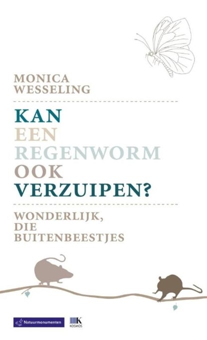 Kan een regenworm ook verzuipen?, Monica Wesseling - Ebook - 9789021560366