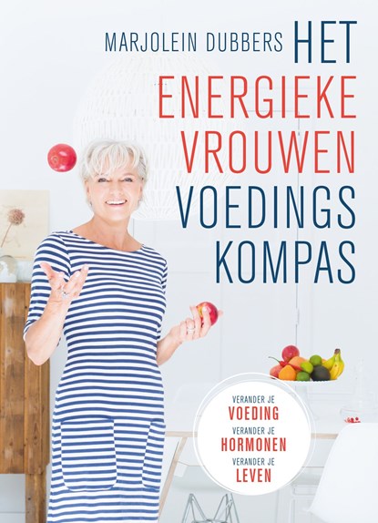 Het energieke vrouwen voedingskompas, Marjolein Dubbers - Ebook - 9789021563749