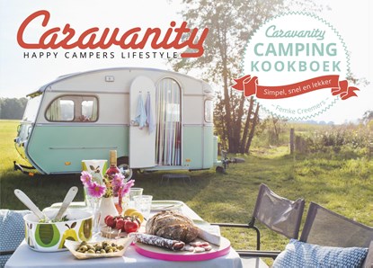 Caravanity camping kookboek, Femke Creemers - Paperback - 9789021565132