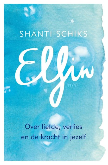 Elfin, Shanti Schiks - Paperback - 9789021566481