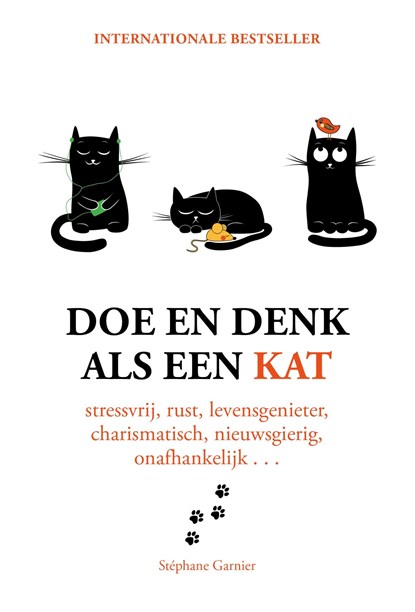 Doe en denk als een kat, Stephane Garnier - Ebook - 9789021567792