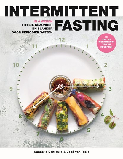 Intermittent fasting, Nanneke Schreurs ; José van Riele - Ebook - 9789021574271