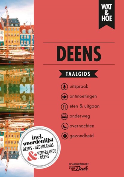 Deens, Wat & Hoe taalgids - Paperback - 9789021574837