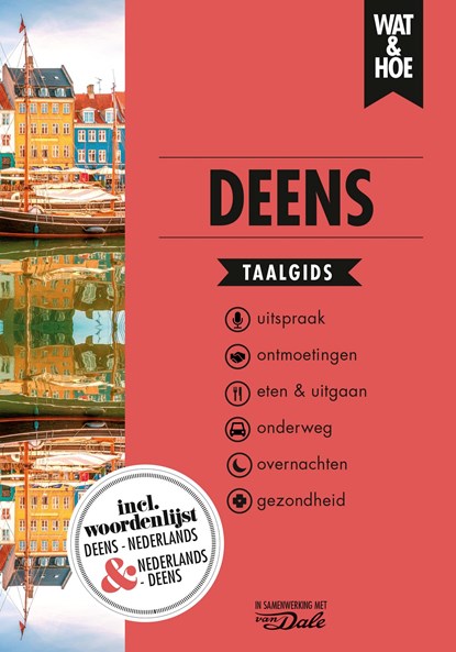 Deens, Wat & Hoe taalgids - Ebook - 9789021574844