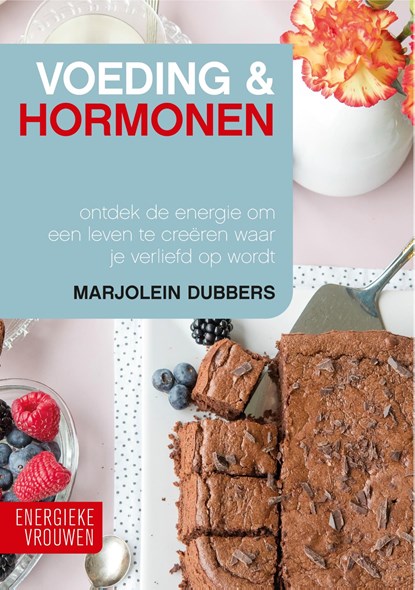 Voeding & Hormonen, Marjolein Dubbers - Ebook - 9789021575711