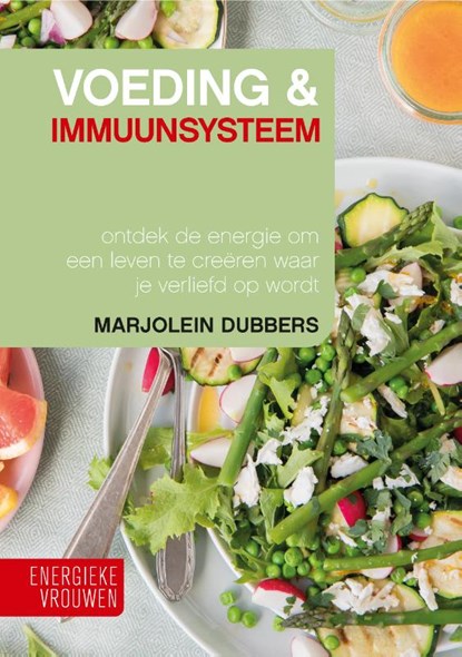 Voeding & Immuunsysteem, Marjolein Dubbers - Gebonden - 9789021578224