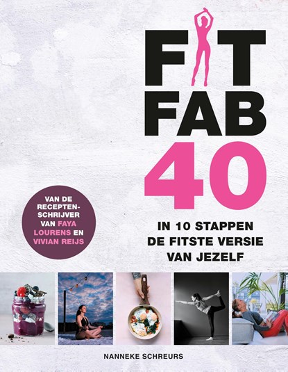 Fit Fab 40, Nanneke Schreurs - Ebook - 9789021582696