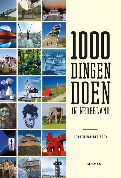 1000 dingen doen in Nederland, Jeroen van der Spek - Ebook - 9789021583594