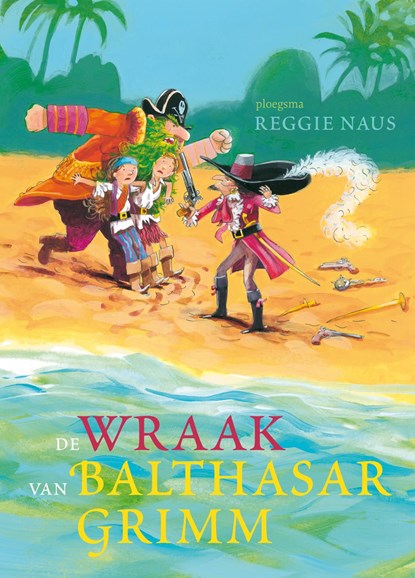 De wraak van Balthasar Grimm, Reggie Naus - Ebook - 9789021668451