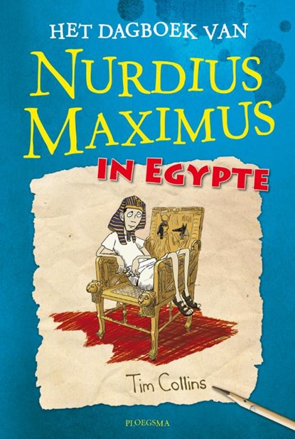 Het dagboek van Nurdius Maximus in Egypte, Tim Collins - Gebonden - 9789021672199