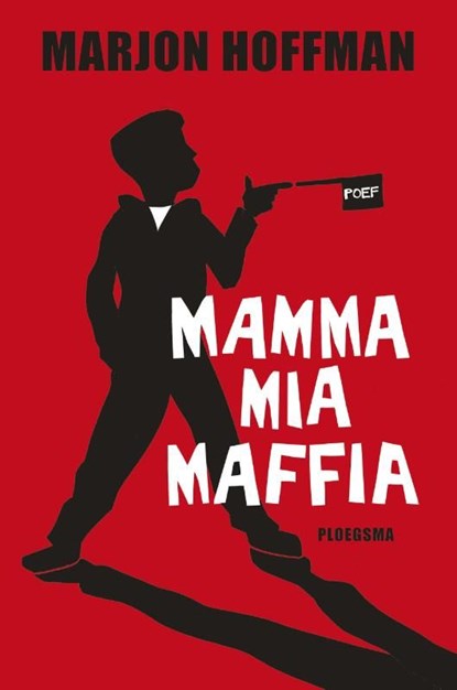 Mamma mia maffia, Marjon Hoffman - Ebook - 9789021672601